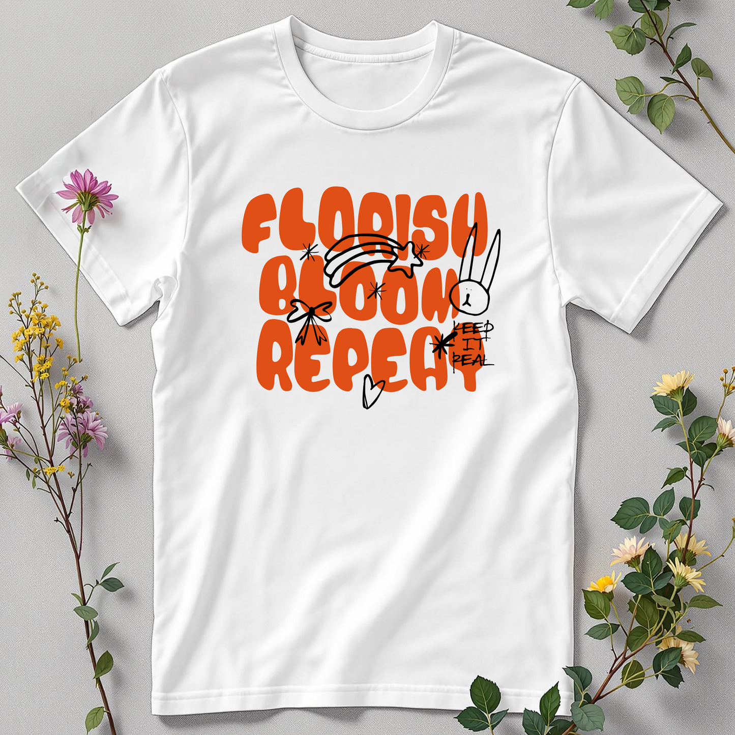 Florish. Bloom. Repeat. Tee
