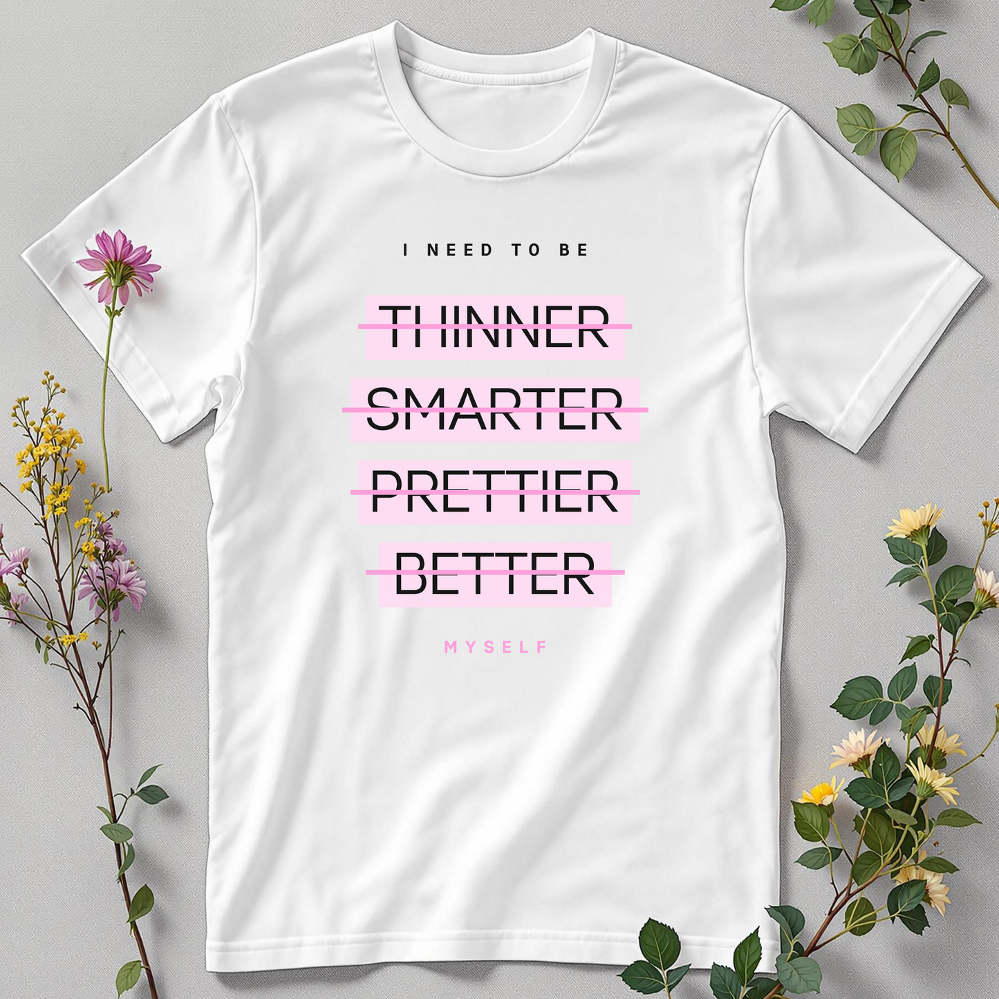 I Need to Be Myself — Authentic Soul Tee