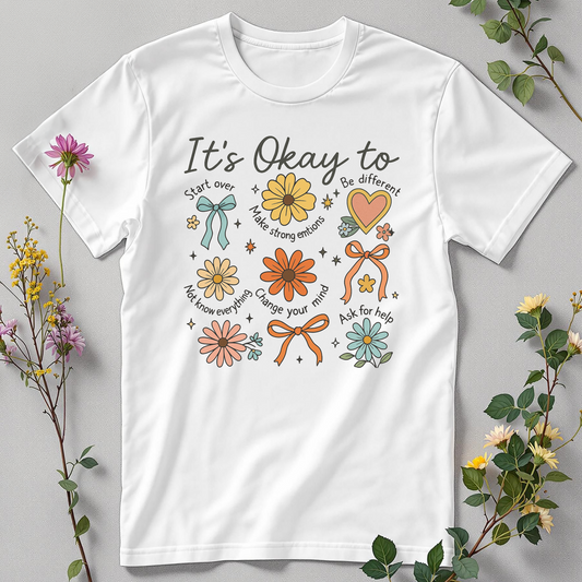 It’s Okay To… — Permission Tee