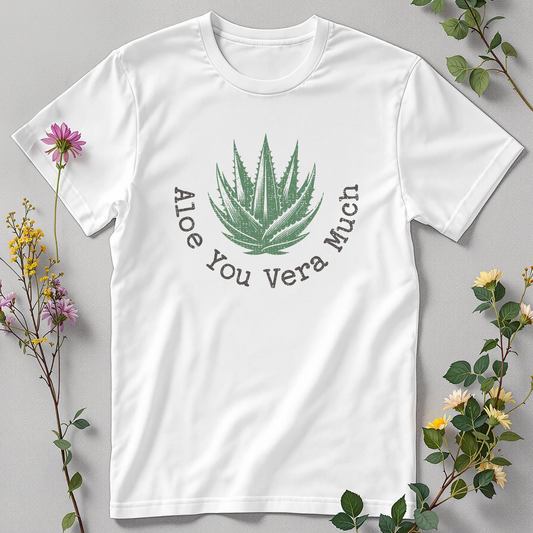 Funny Aloe You Very Much T-Shirt