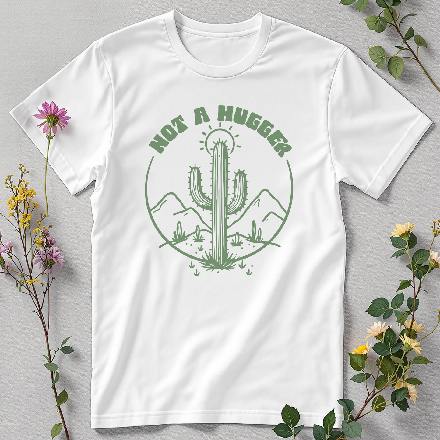 Not a Hugger Tee