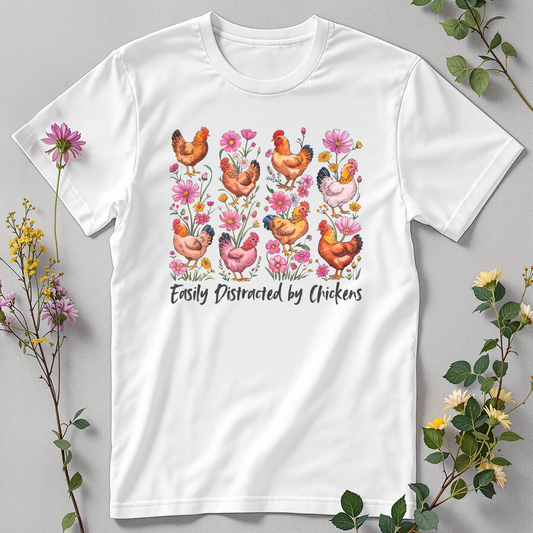 Chicken Whisperer — Easily Distracted Tee