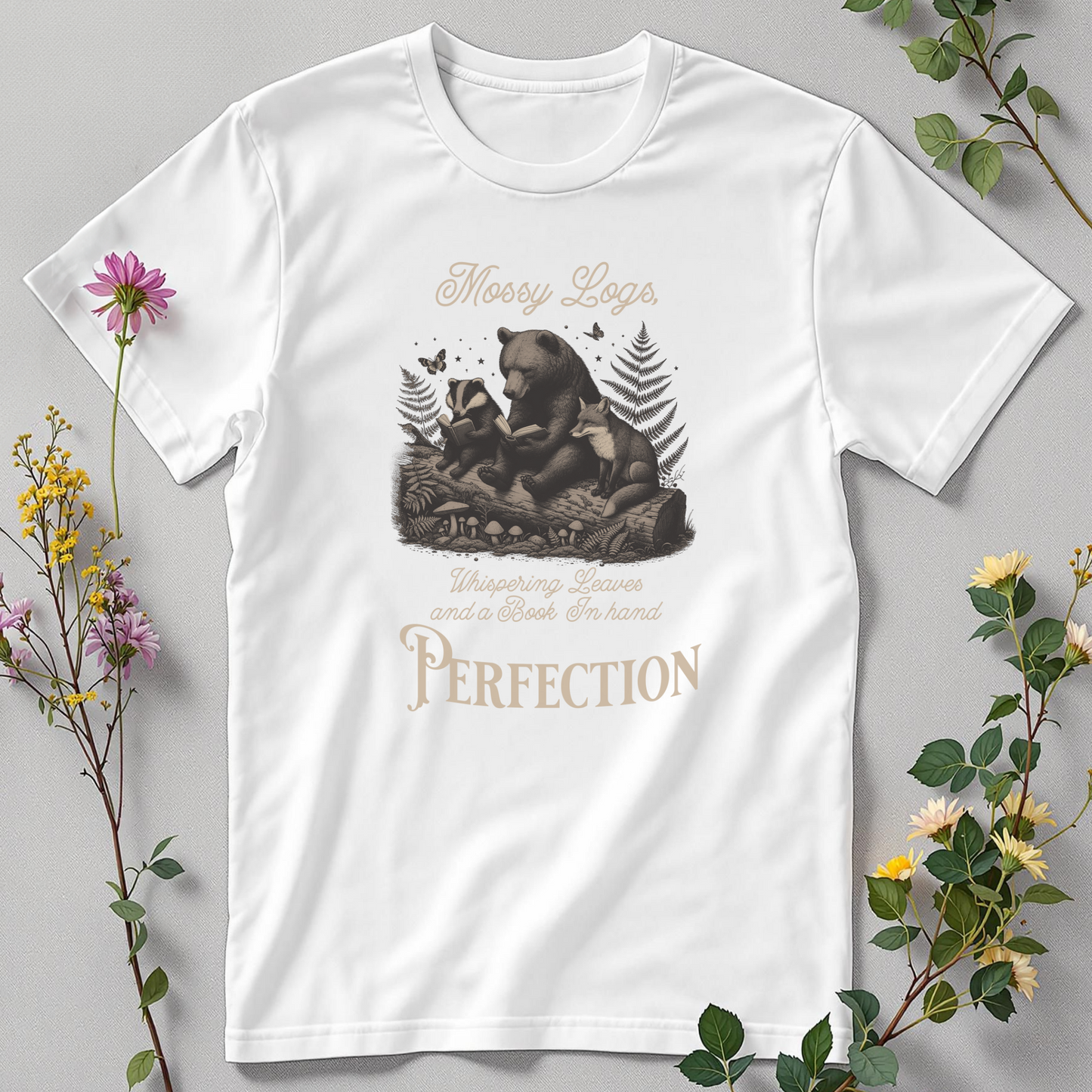 MOSSY LOGS, WHISPERING LEAVES, AND A BOOK IN HAND - PERFECTION TEE