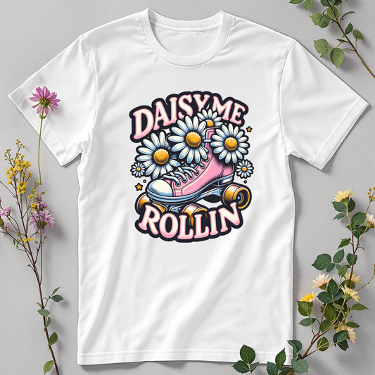 Daisy Me Rollin’ Tee