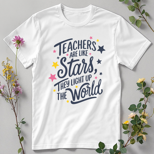 Teachers Shine – Lighting Up the World One Soul at a Time Tee