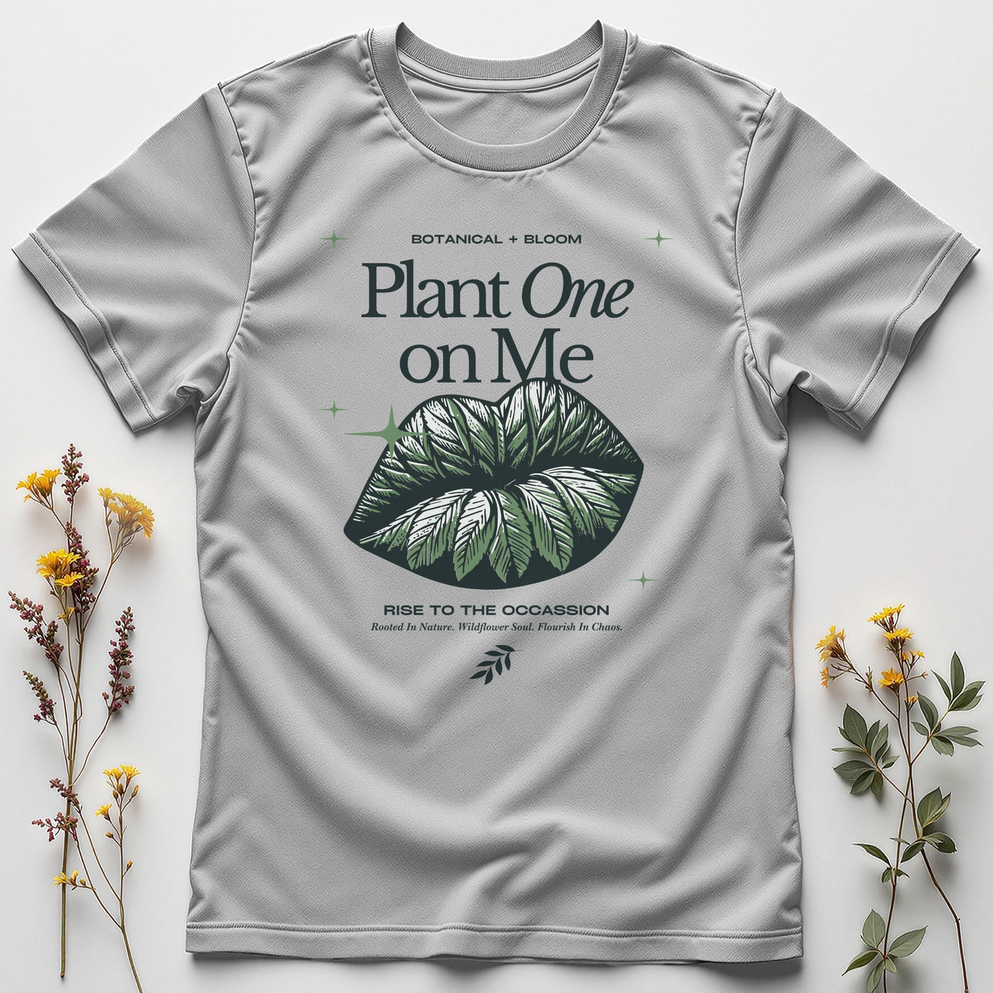 Plant One on Me Tee