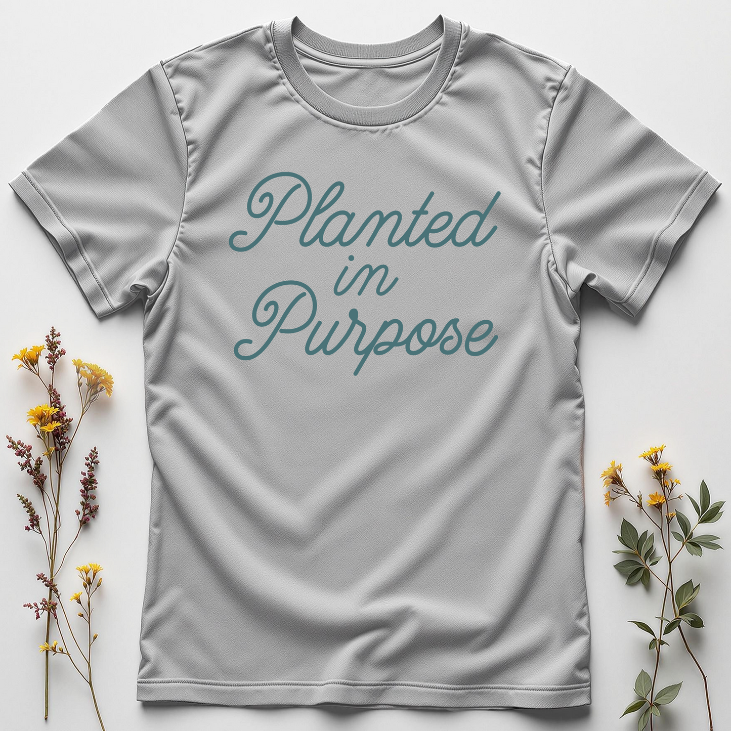 Planted in Purpose Tee