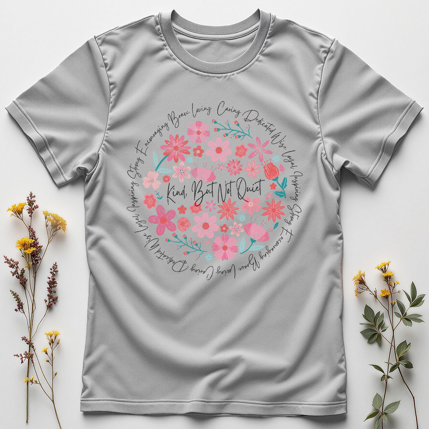 Kind, Not Quiet Tee