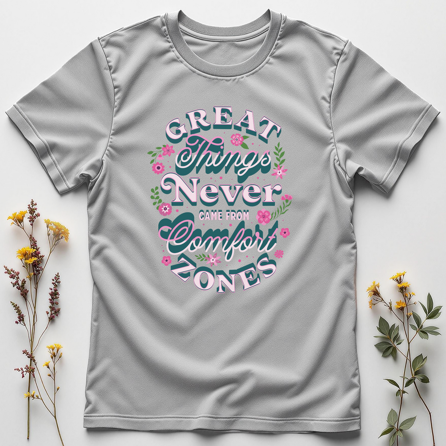 No Growth in the Comfort Zone Tee
