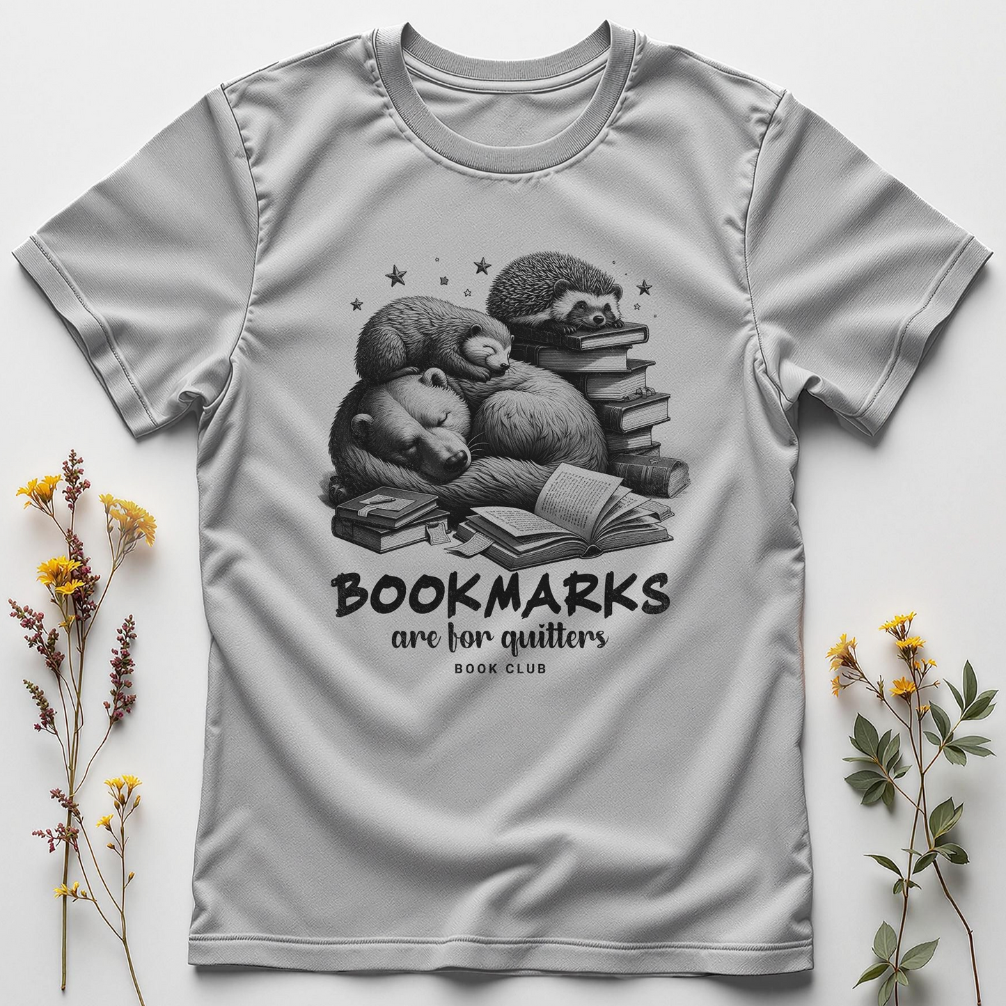 Bookmarks Are for Quitters Tee