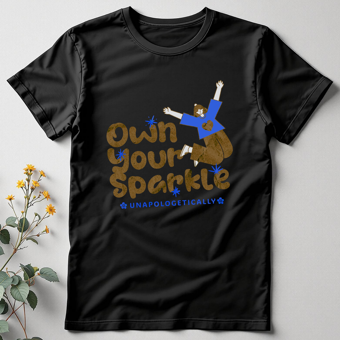 Sparkle Loud Tee – Own It Unapologetically