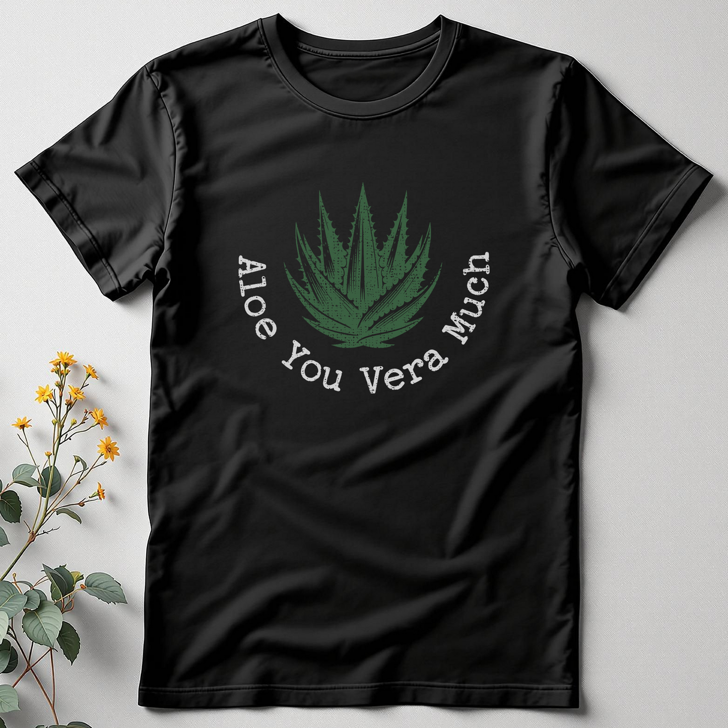 Aloe You Vera Much Tee
