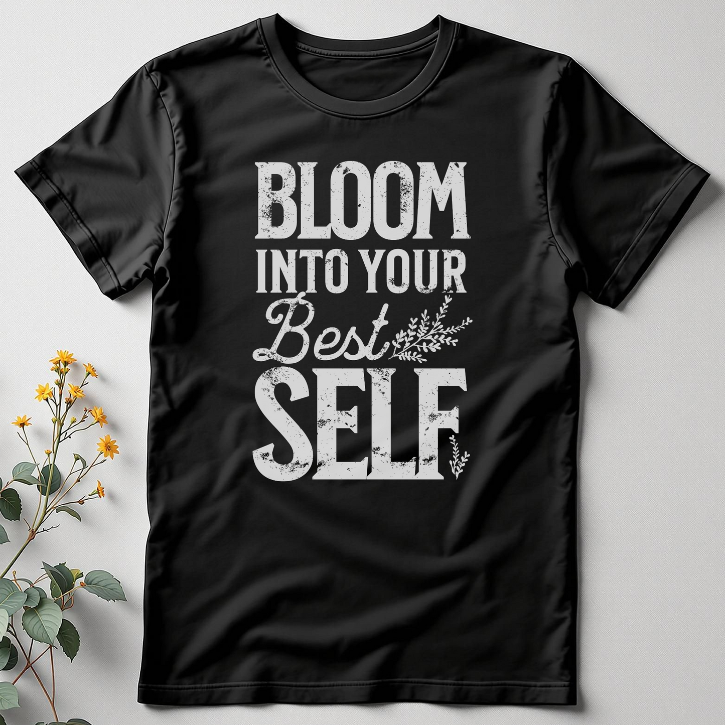 Bloom Into Your Best Self Tee