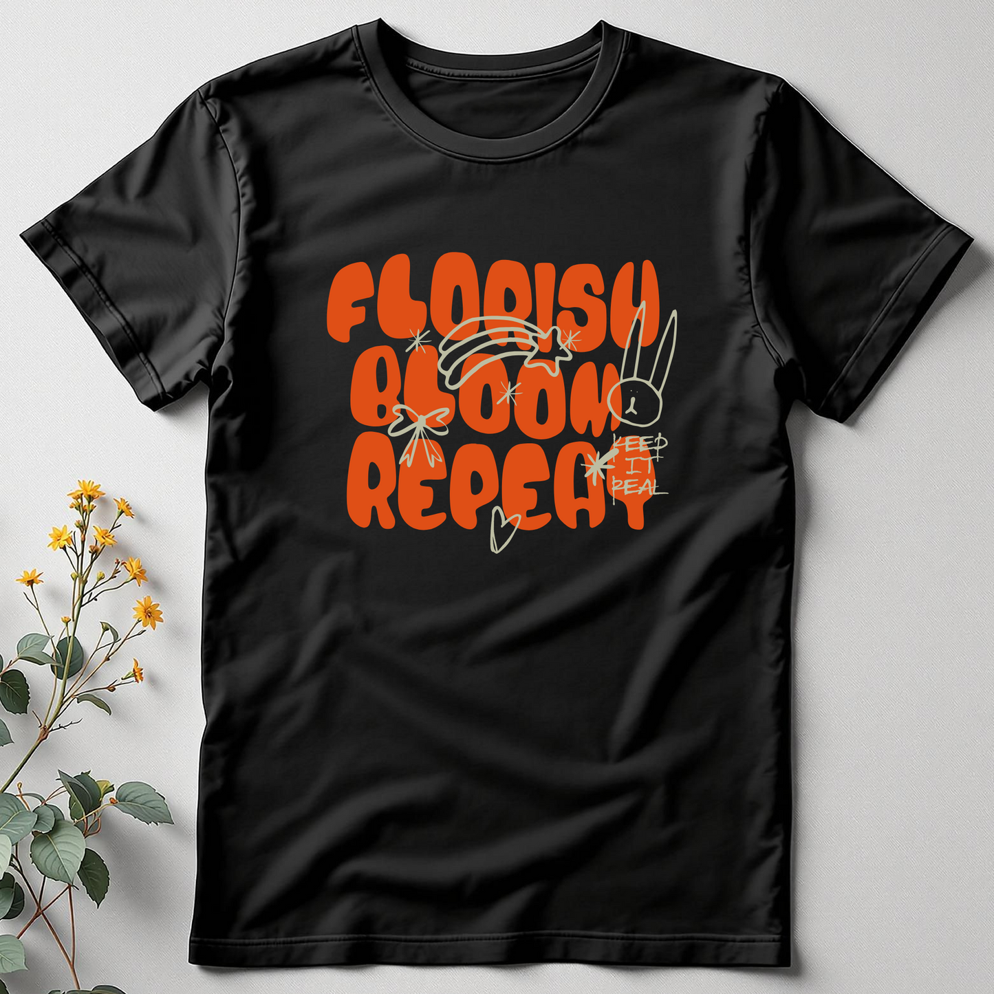 Florish. Bloom. Repeat. Tee
