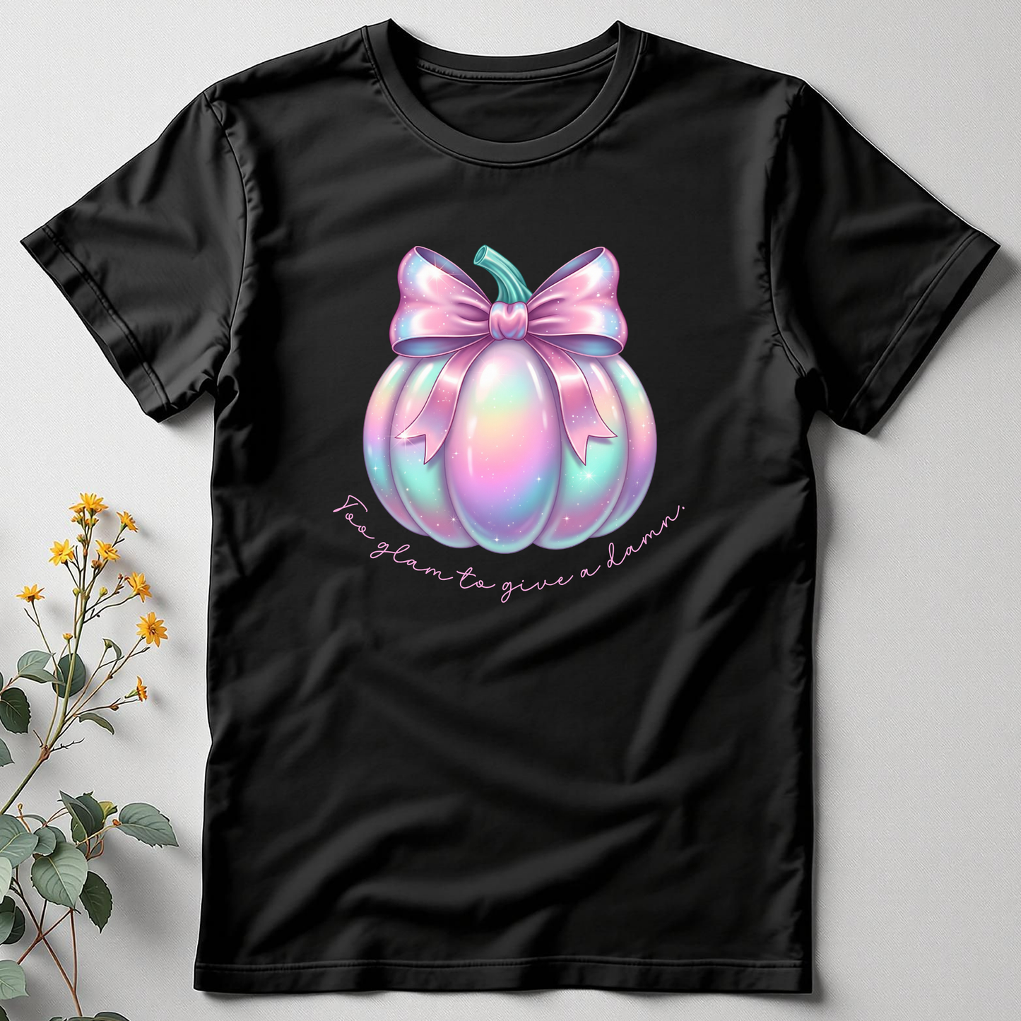 Too Glam To Give A Damn Tee - Glittering defiance wrapped in pumpkin perfection