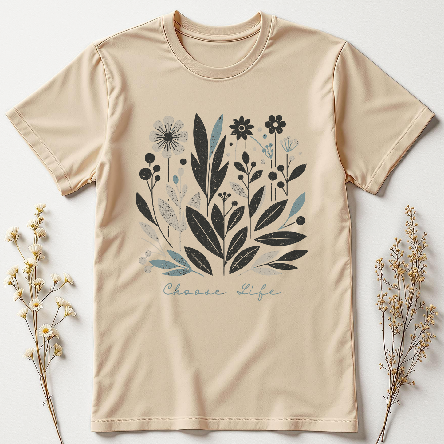 Choose Life, Choose Bloom Tee