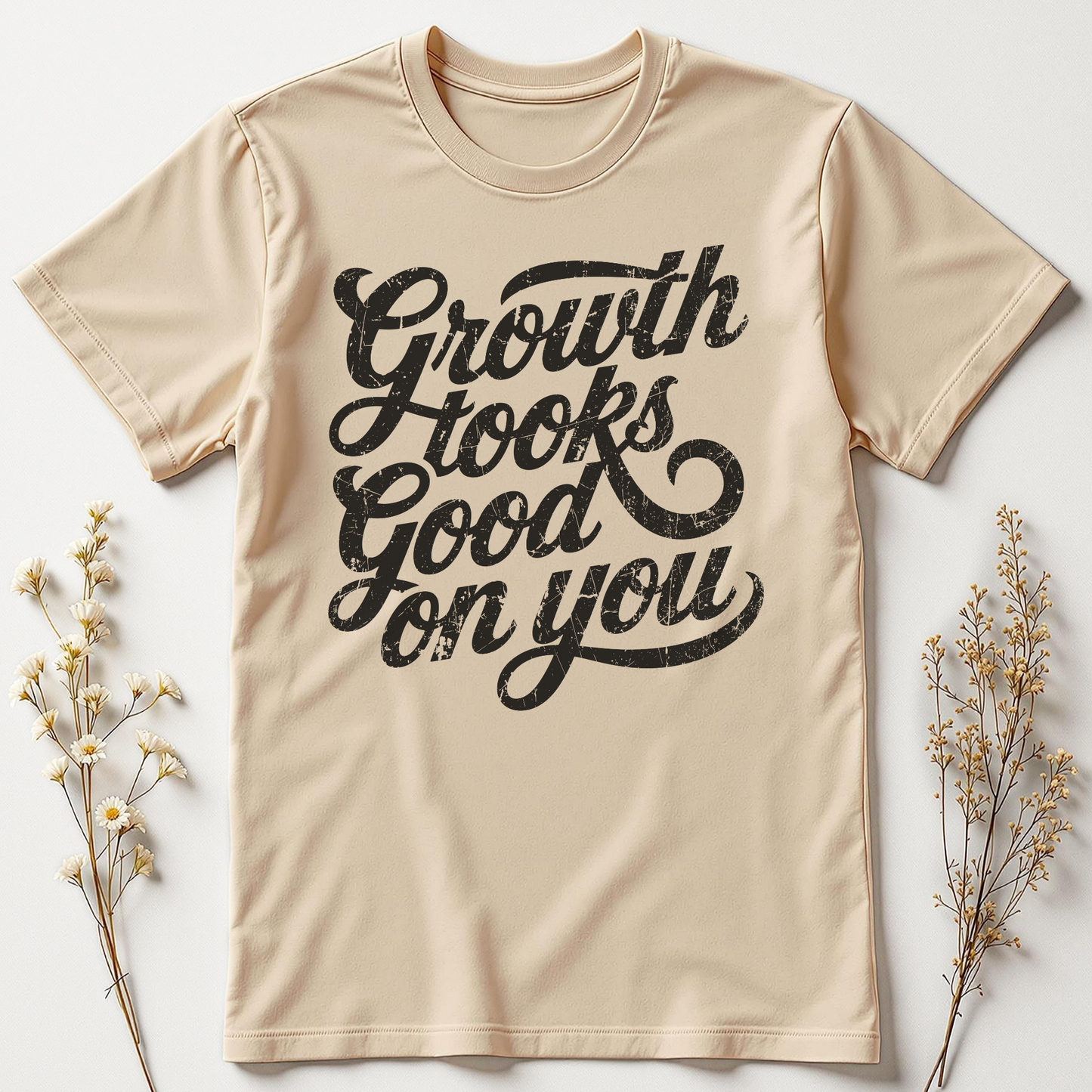Growth Looks Good on You Tee