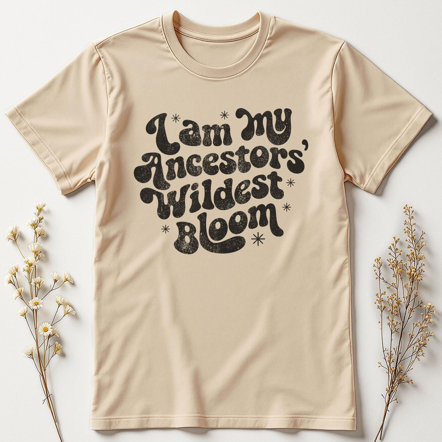 Wildest Bloom of My Lineage Tee