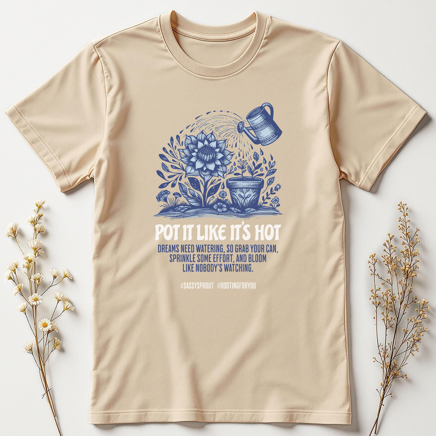 Pot It Like It’s Hot Tee