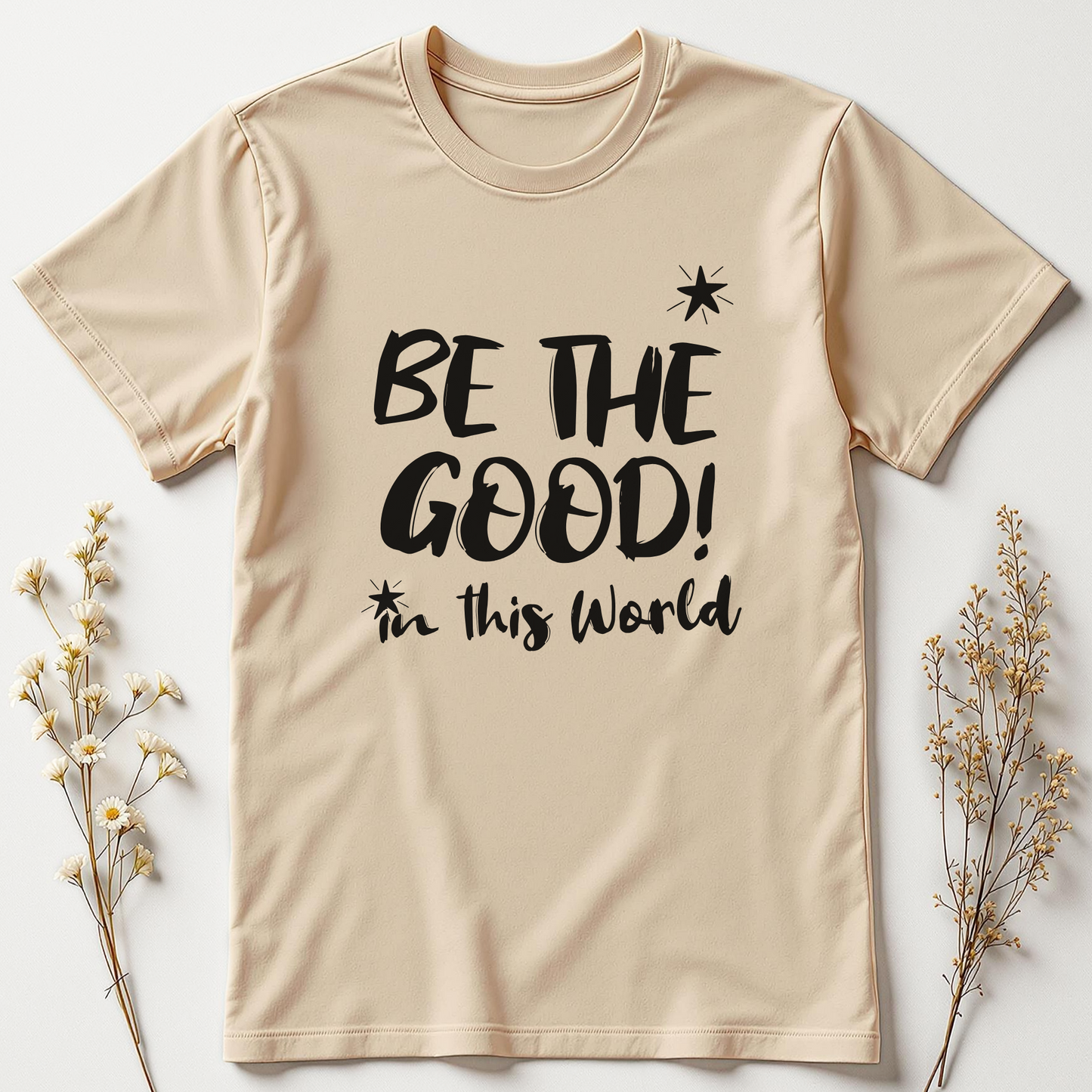 Be the Good Tee