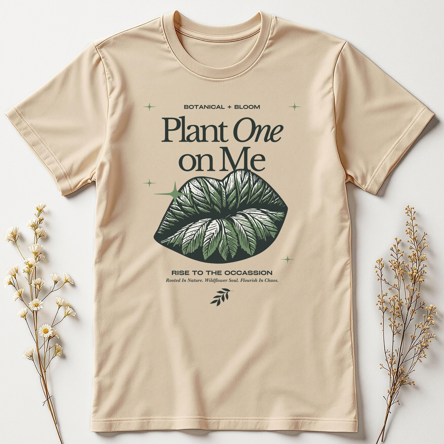 Plant One on Me Tee