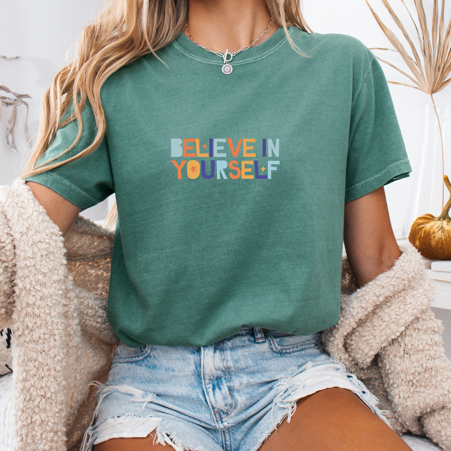 Believe in Yourself — Self-Worth Tee