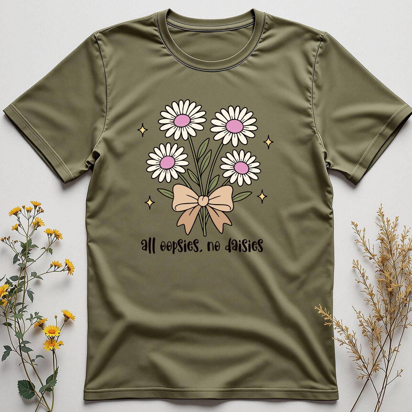 All Oopsies, No Daisies Tee