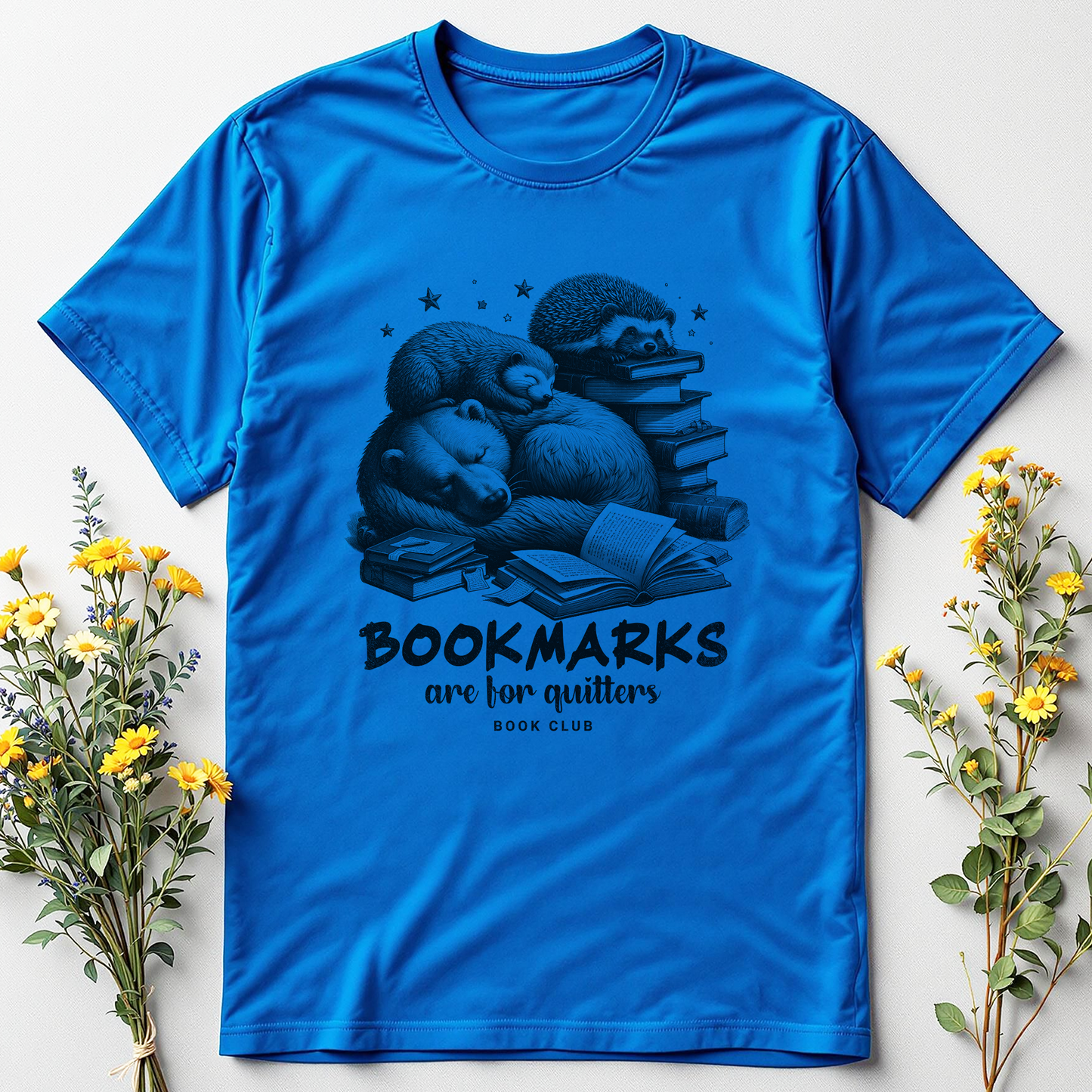 Bookmarks Are for Quitters Tee