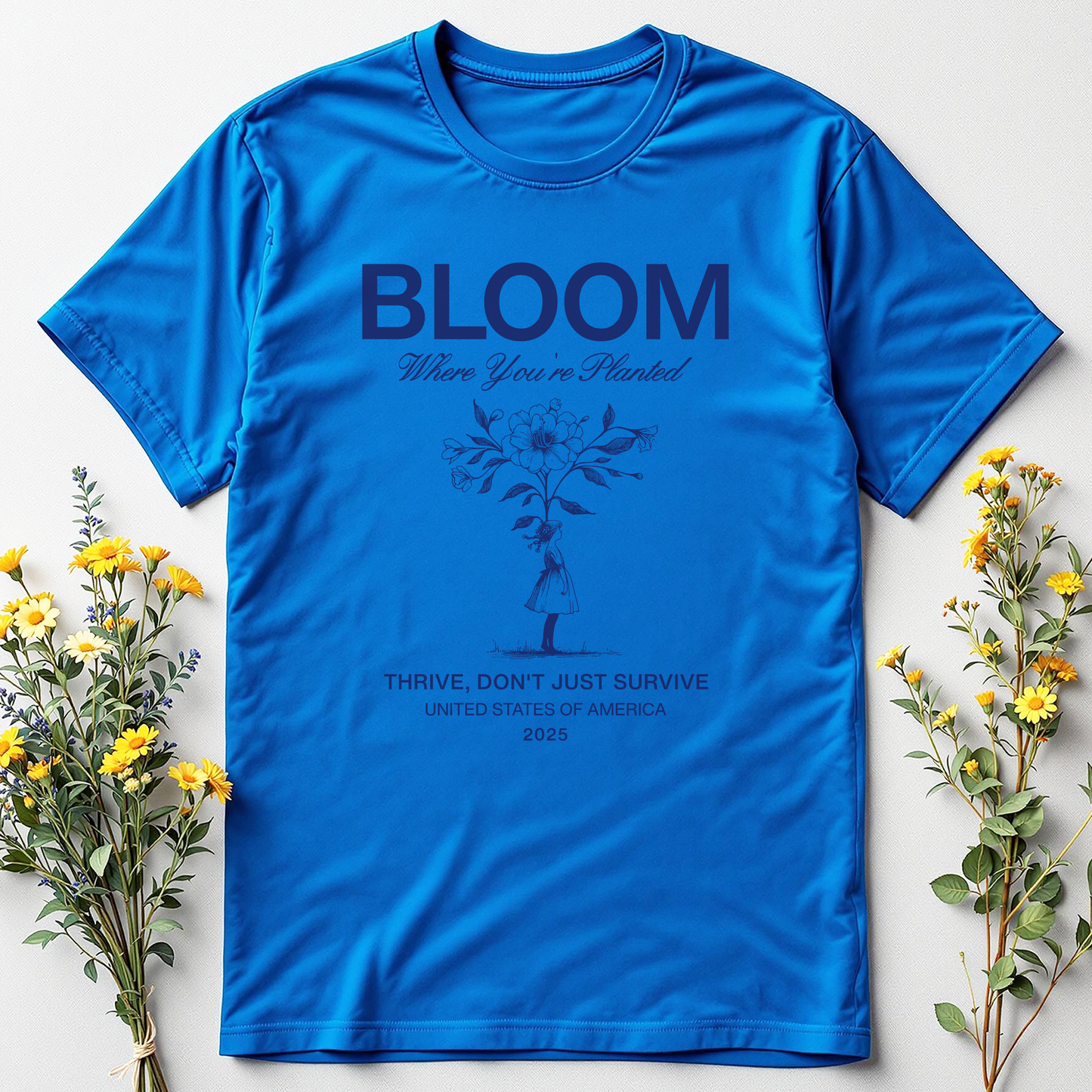 Bloom Where You’re Planted Tee