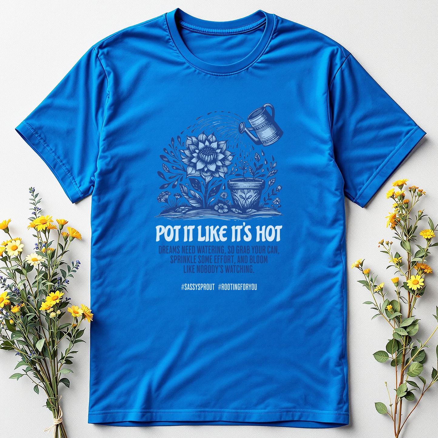 Pot It Like It’s Hot Tee