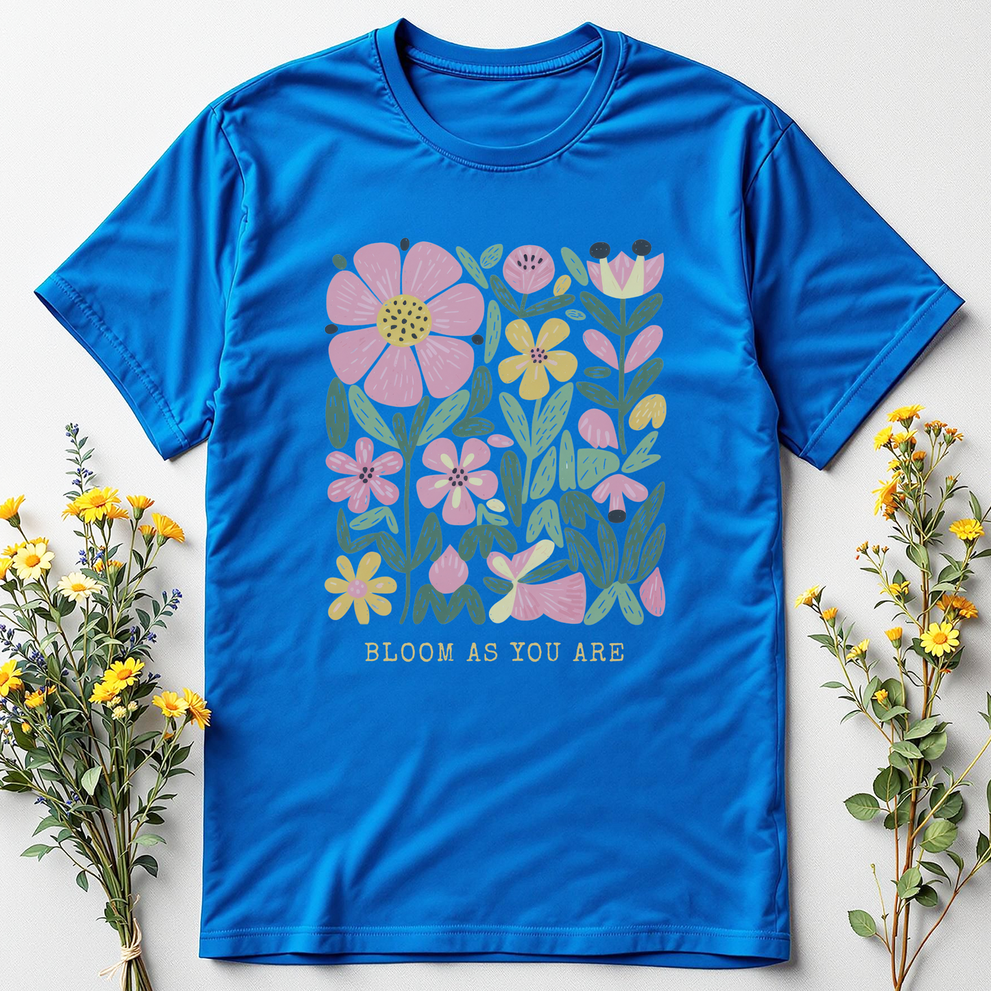 Bloom As You Are Tee