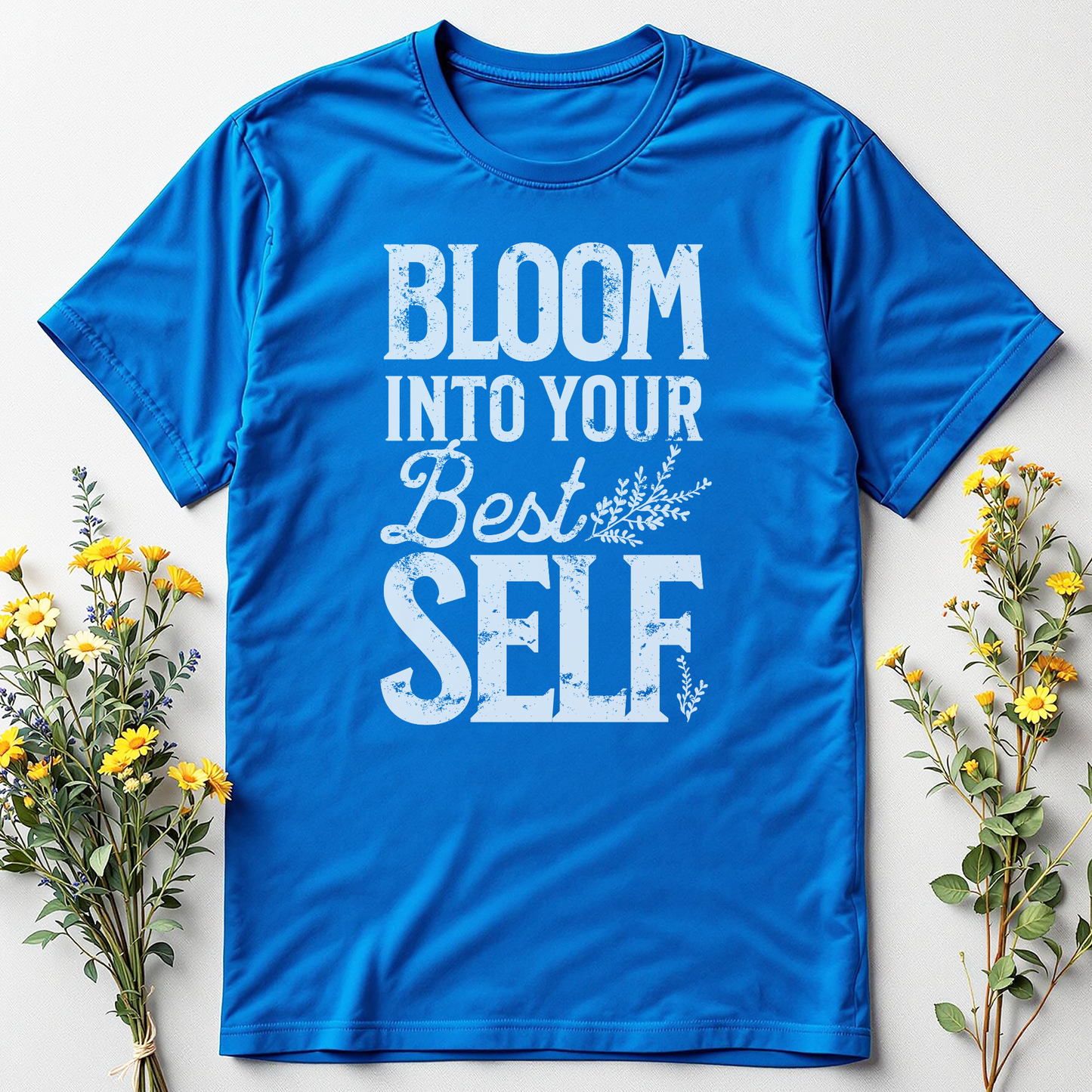 Bloom Into Your Best Self Tee