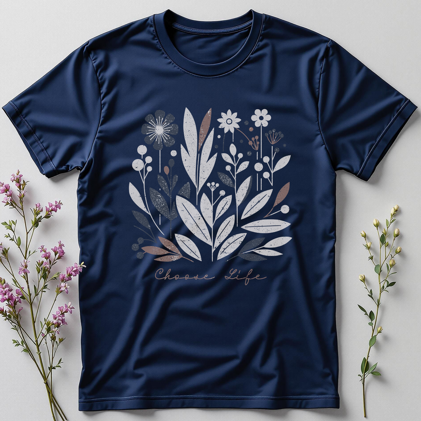 Choose Life, Choose Bloom Tee