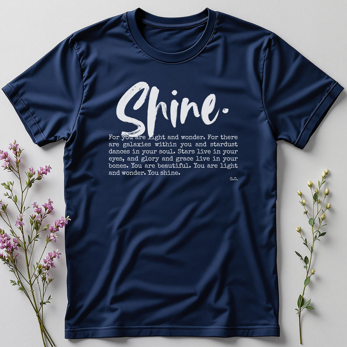 Shine Bright – You Are Light Tee