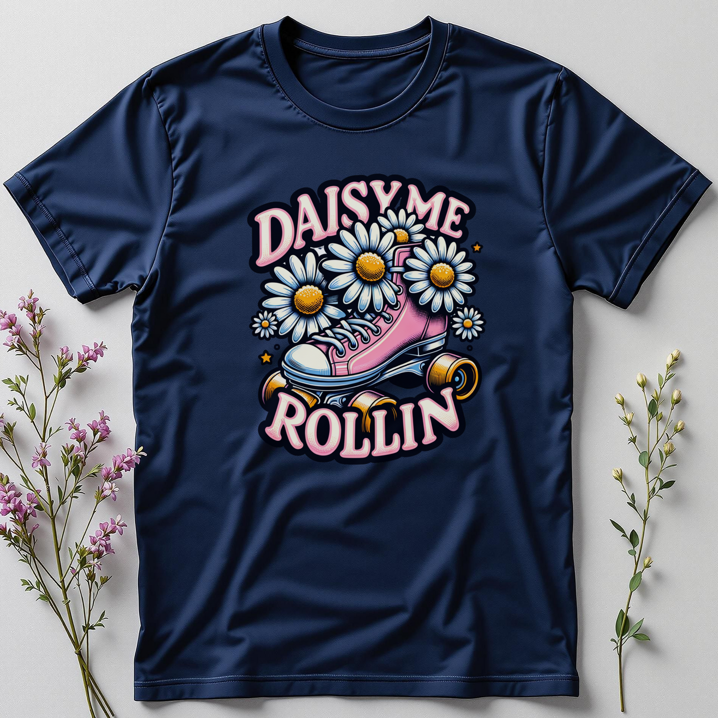 Daisy Me Rollin’ Tee