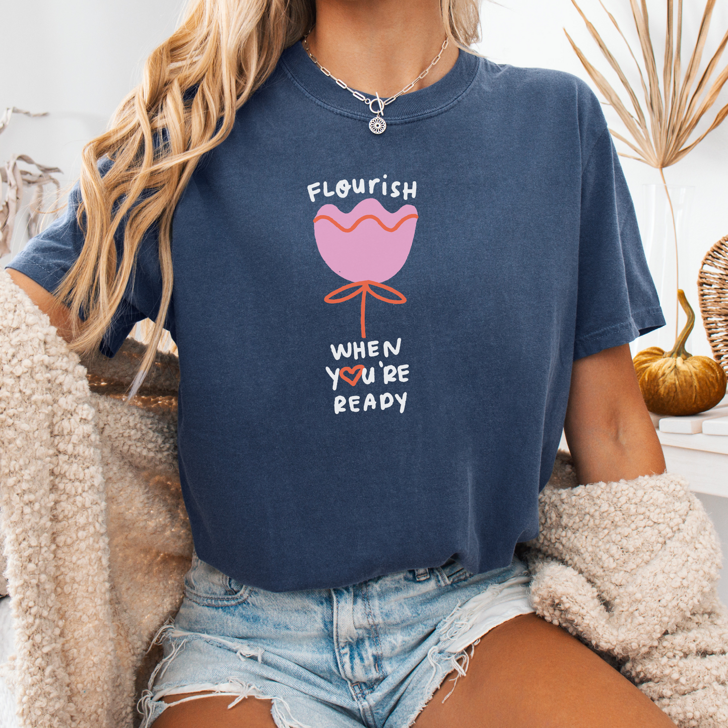 Flourish When You're Ready — Soul-Paced Tee