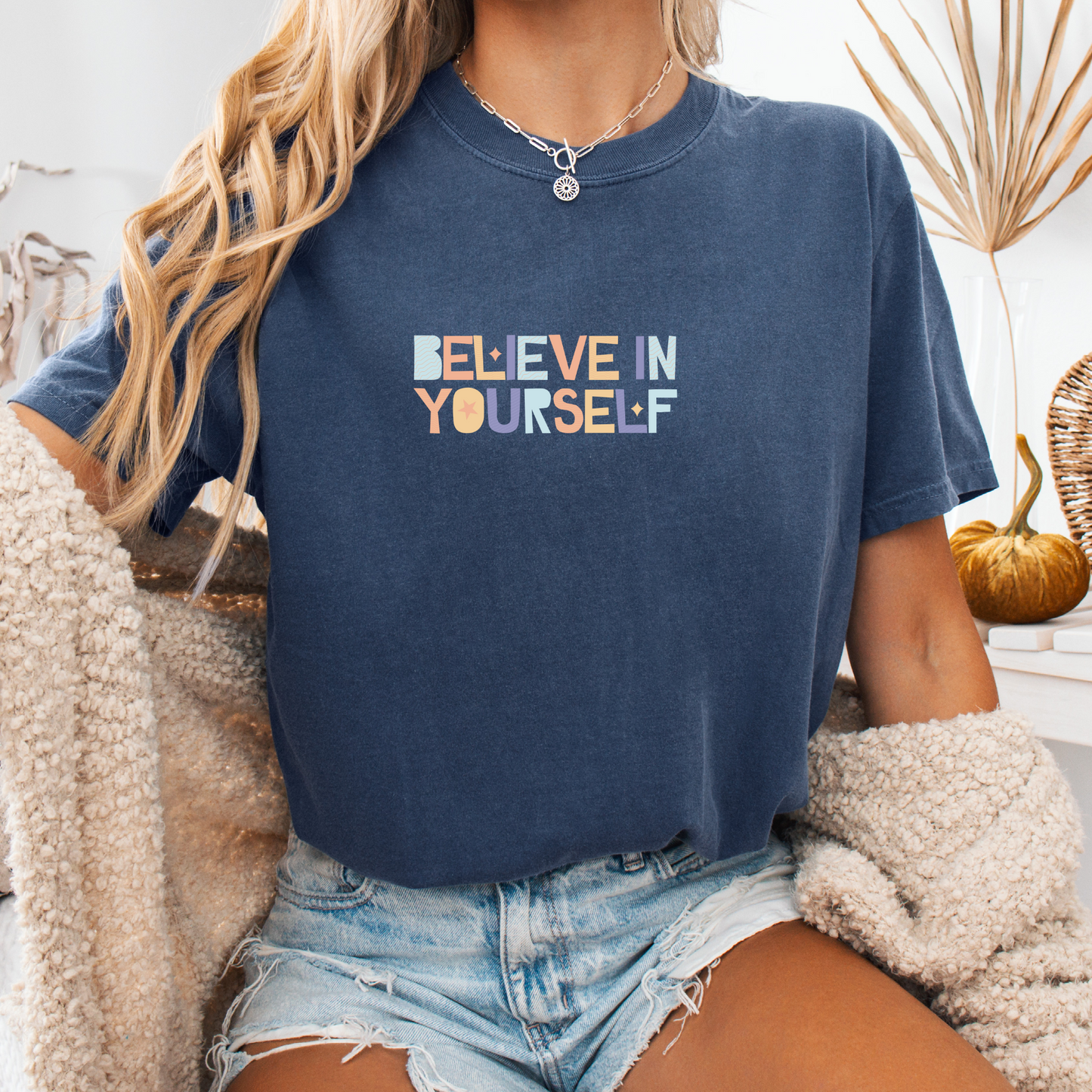 Believe in Yourself — Self-Worth Tee