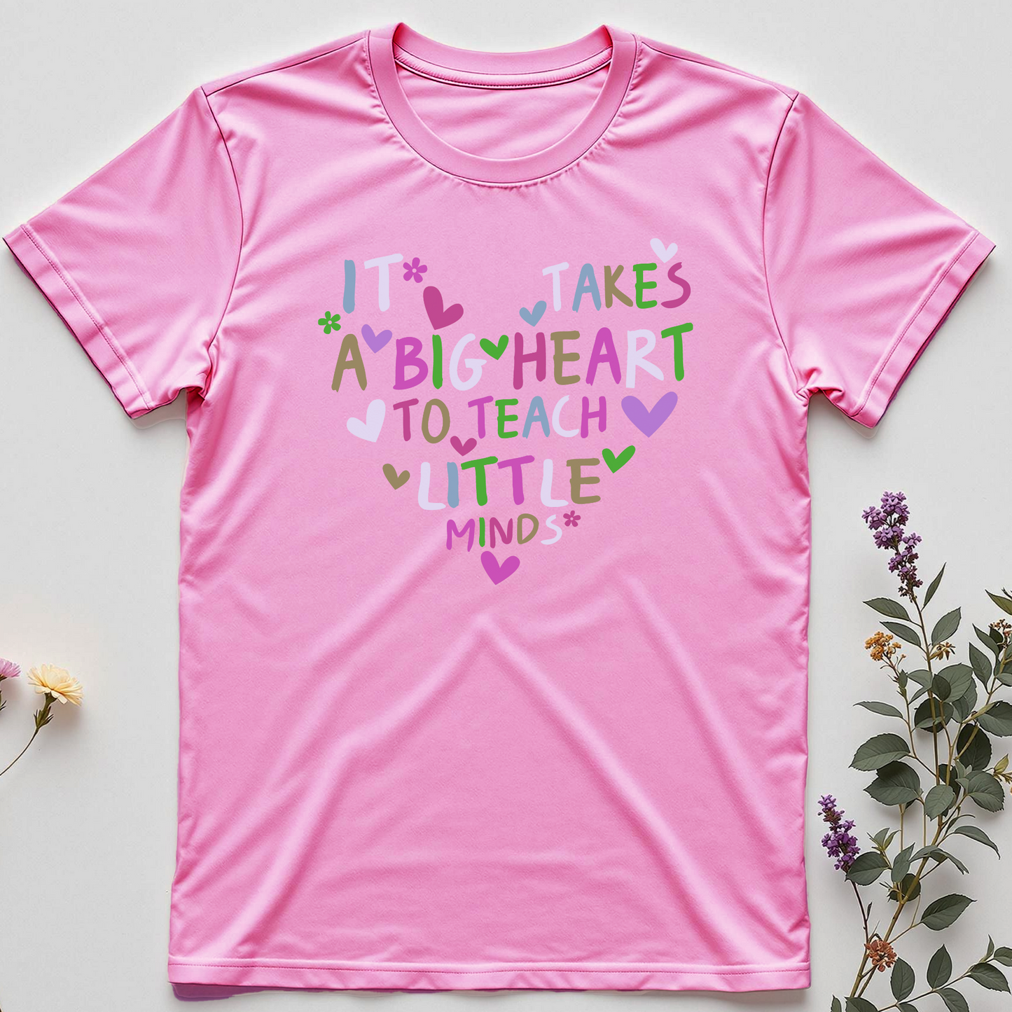 Big Heart, Little Minds — Teacher Love Tee