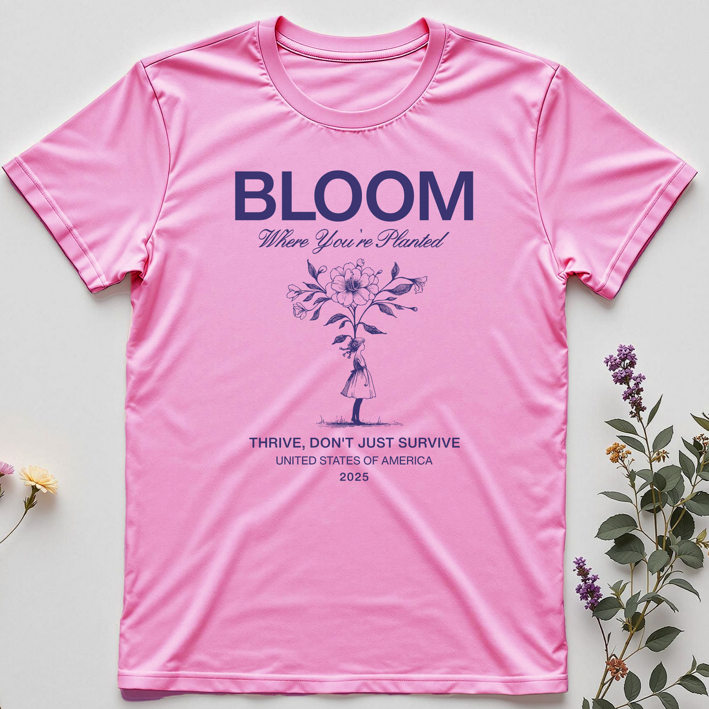 Bloom Where You’re Planted Tee