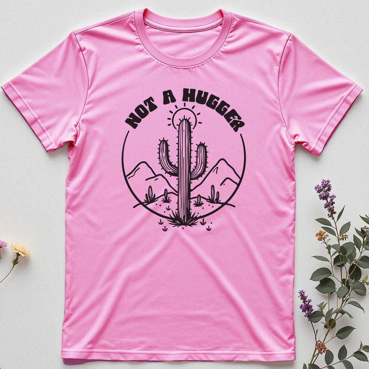 Not a Hugger Tee