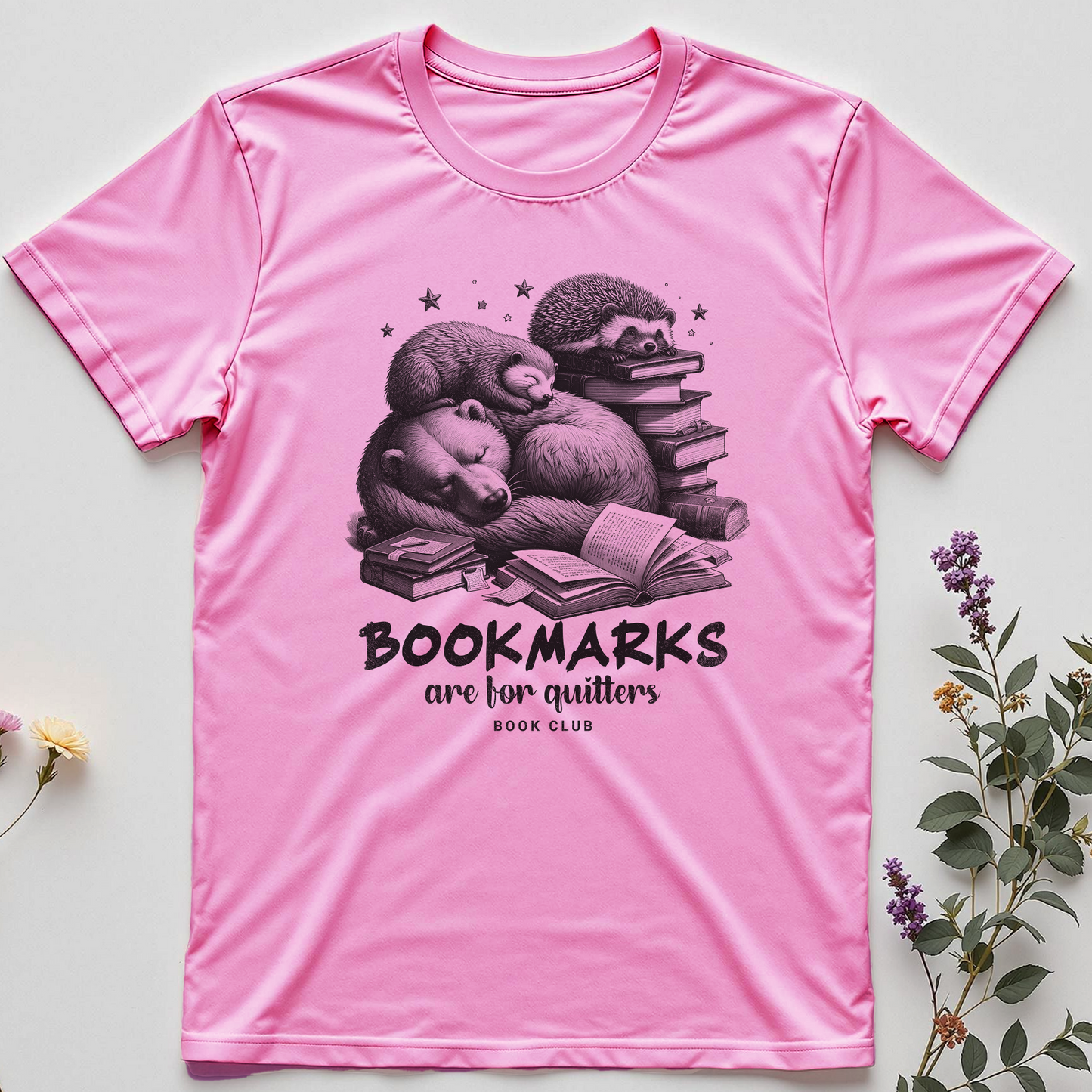 Bookmarks Are for Quitters Tee
