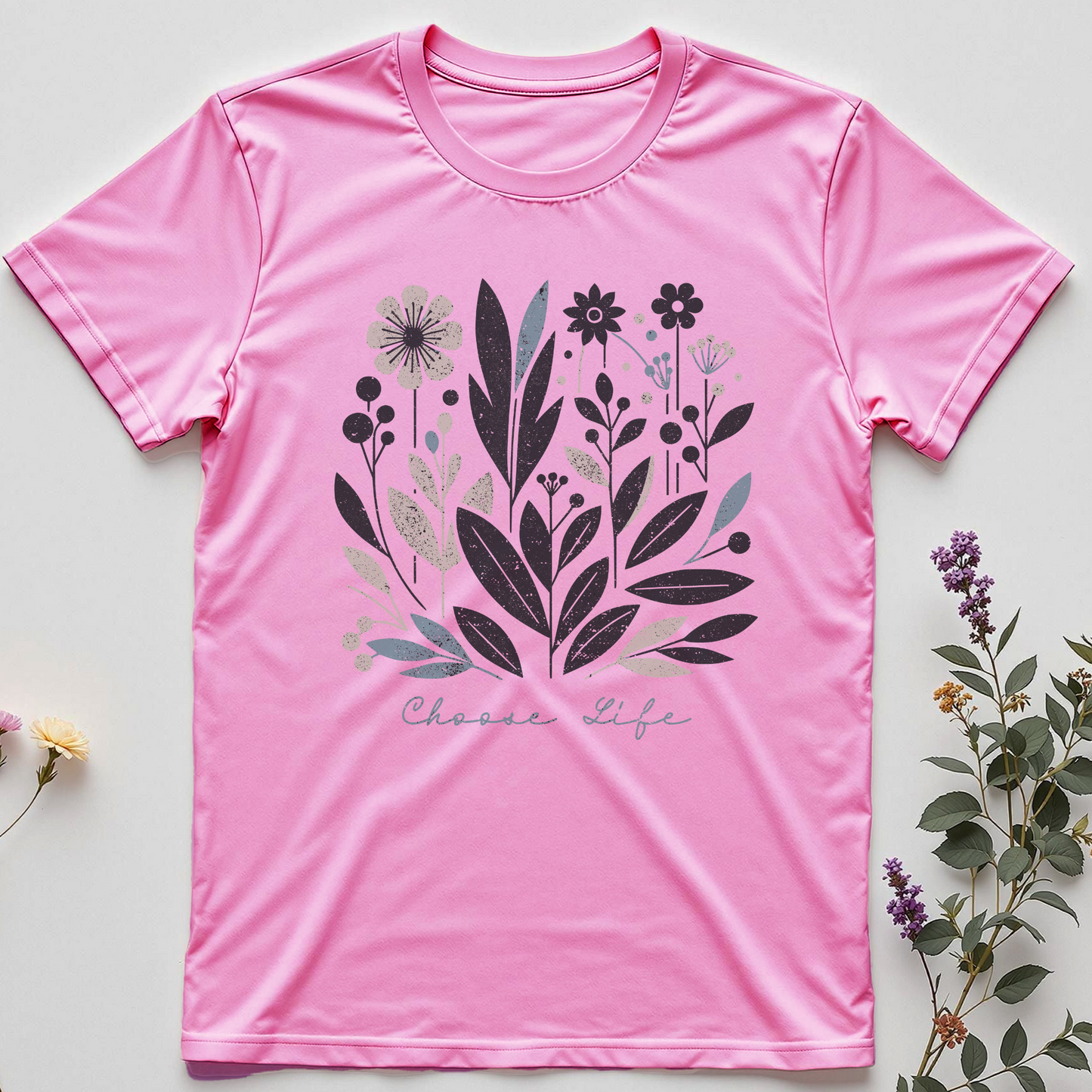 Choose Life, Choose Bloom Tee