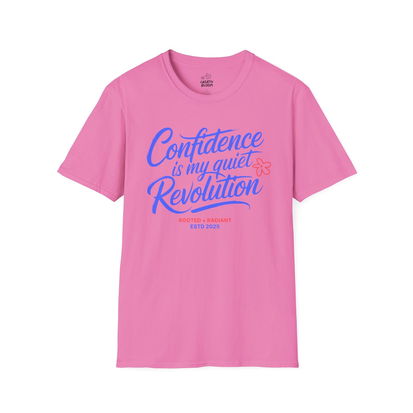 Confidence Is My Quiet Revolution Tee
