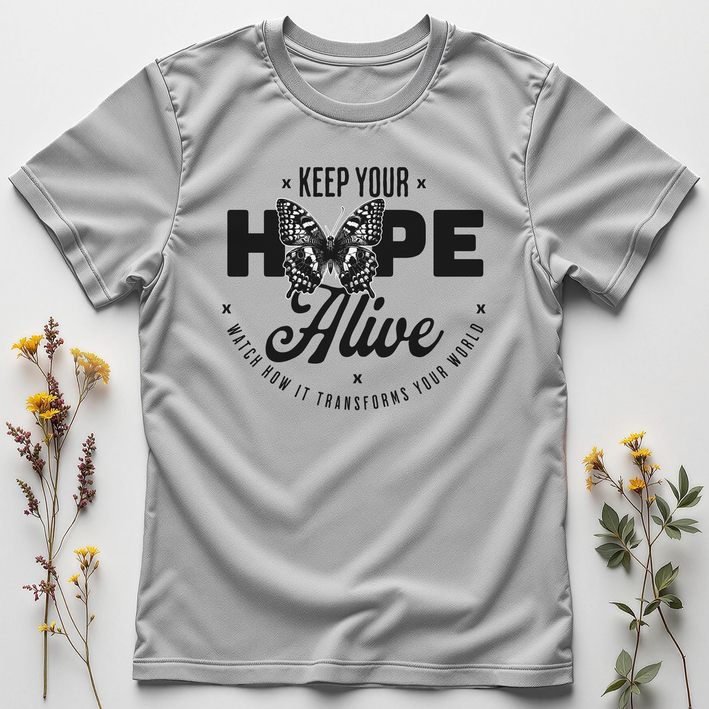 Keep Your Hope Alive Tee