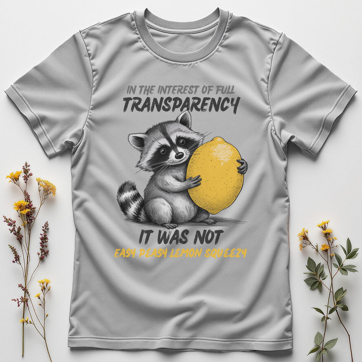 Not Easy Peasy – But You’re Still Squeezing Through Tee