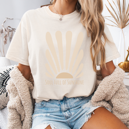 Soul Full of Sunshine – Bright, Warm, Unshakably You Tee