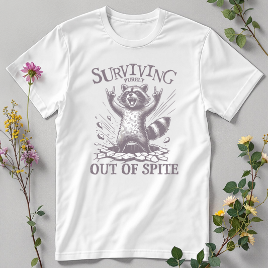 Still Standing – Surviving Purely Out of Spite Tee