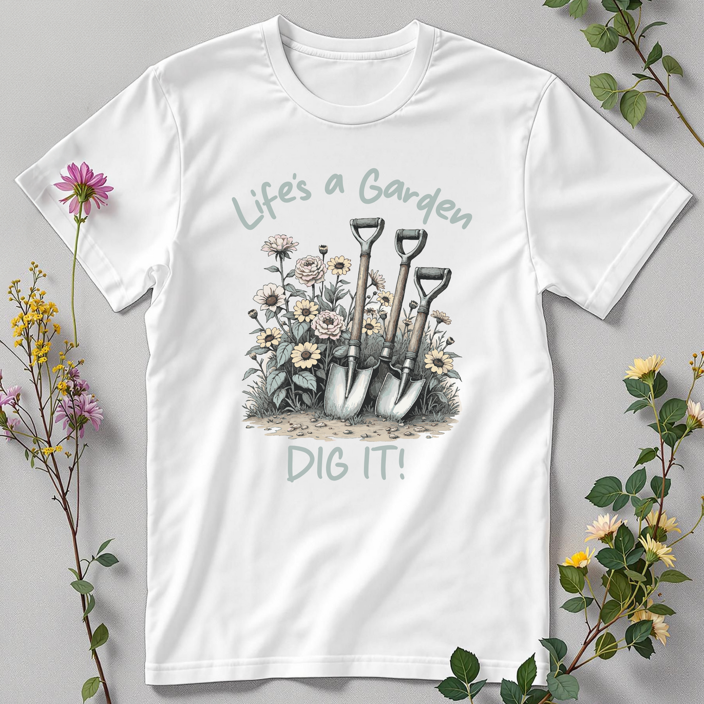 Dig Deep, Darling: Garden Life Tee