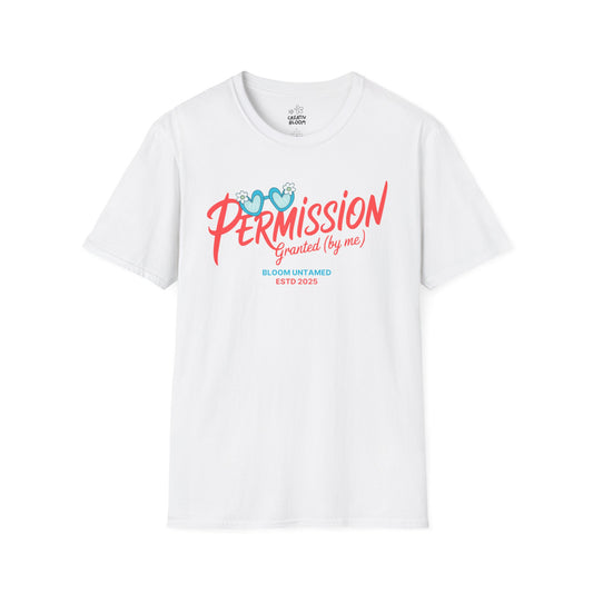 Permission Granted (By Me) Tee