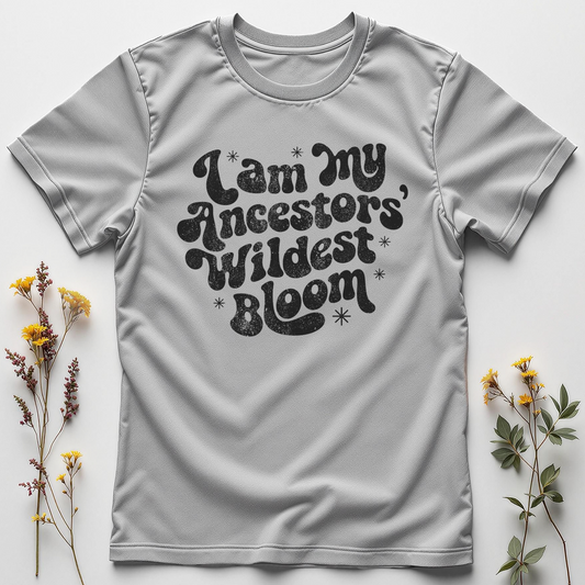 Wildest Bloom of My Lineage Tee